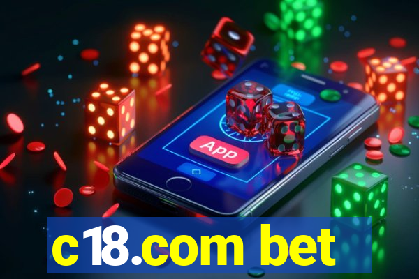 c18.com bet